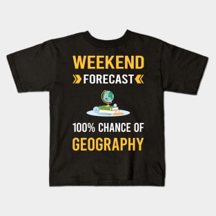 Weekend Forecast Geography Geographer Kids T-Shirt